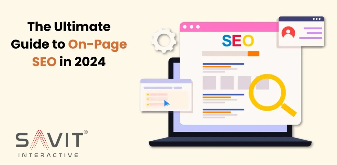 Guide to On-Page SEO in 2024