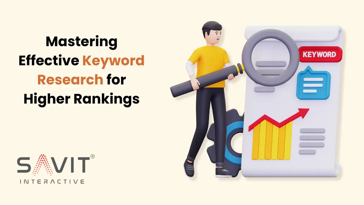 Keyword Research for Higher Rankings